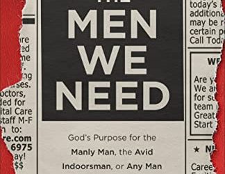 New Resource – “The Men We Need” by Brant Hansen